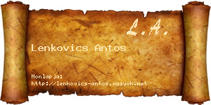 Lenkovics Antos névjegykártya